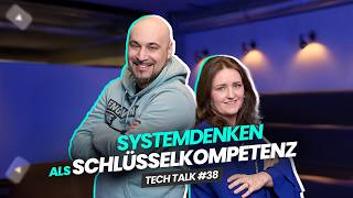 Systems thinking as a key competence in engineering | Prof. Dumitrescu TechTalk #38