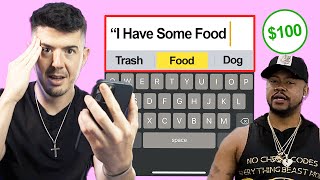 I Paid Rappers to Rap Lyrics Using iPhone Suggestions