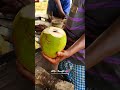 🥵♨️கொளுத்தும் வெயில் தாகம் தணிக்கும்இளநீர்🥶🤤 shorts viral youtubeshorts trending foodie