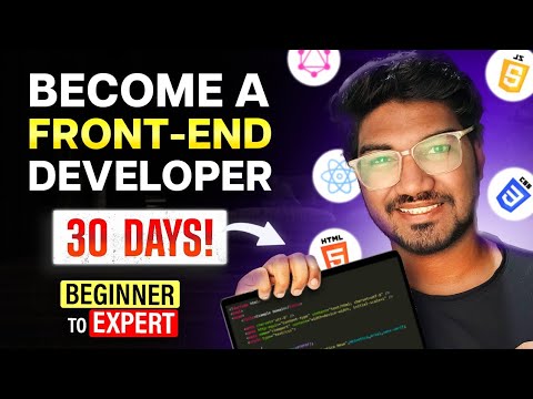 How To Become A Front End Developer In 30 Days | Frontend Roadmap 2024 ...