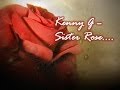 Kenny G - Sister Rose