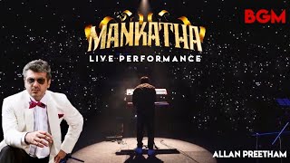 Mankatha BGM ( Live Performance ) - Allan Preetham | Thala Ajith | Yuvan