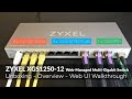 ZYXEL XGS1250-12 1/2.5/5/10G Switch - Unboxing - Specification & Features Overview