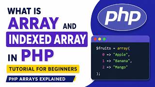 PHP Indexed Array Explained with Examples | Complete Beginner Guide