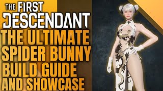 Updated 1.2.4 Spider Bunny Build - How Weapon Core Unlock Changed Bunny - The First Descendant