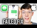 How To Fix Messages Failed To Send On iPhone - Step By Step