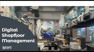 Digital Shopfloor Managment - Efficient condition monitoring for a plant's production facilities