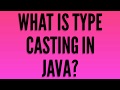 What is Type Casting in Java? With Example.