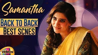 Samantha Back To Back BEST SCENES | Samantha Akkineni Latest Telugu Movies | Mango Videos