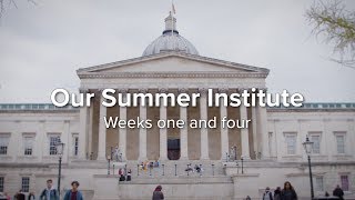 What to expect at Summer Institute: Weeks one and four