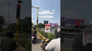 Anna nagar Roundtana