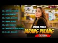 BUNDA CORLA DJ MIX HOUSE DANGDUT REMIX TERBARU ┃ JARANG PULANG