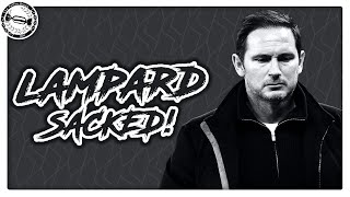 FRANK LAMPARD SACKED! - REACTION