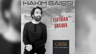 Hakim Saissi - Monajat (a Call for Mercy)