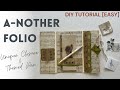 A-Nother Folio: Unique Closure & Custom Themed Pen! A Different Take on Folios [Easy Tutorial]