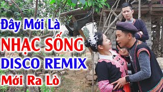 Đây Mới Là Nhạc Sống Disco Remix 2025 Mới Ra Lò - LK Nhạc Sống Tây Bắc Remix Căng Vỡ Loa