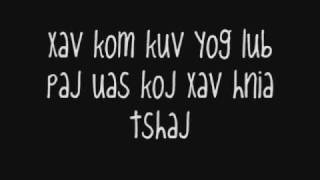 Dawb Xyooj - Kuv Puas Yog Tus Koj Hlub [lyrics]