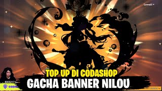 Gacha Banner Nilou dapat 2 B5 - Top up di Codashop Genshin Impact v3.1
