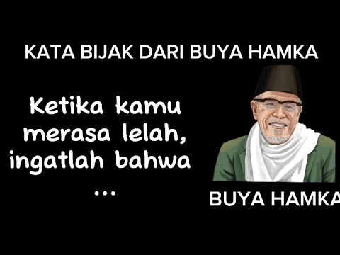 KATA BIJAK BUYA HAMKA YANG MENGINSPIRASI KEHIDUPAN - YouTube