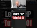 Learn PHP 01 - How to write PHP code