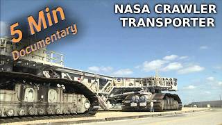 NASA Crawler Transporter - 5 Minute Documentary