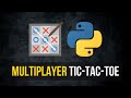 Multiplayer Tic-Tac-Toe Game in Python