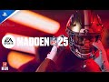 Madden 25 - Launch Trailer | PS5 Games