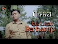 Afrizal - Tak Usah Berharap - Slowrock Terbaru 2023 (official music video)