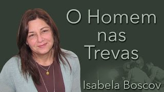 Crítica: O Homem nas Trevas