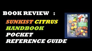 BOOK REVIEW: Sunkist Citrus Handbook Pocket Reference Guide, 2020