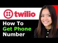 How To Get A Programmable Phone Number With Twilio 2026 - Full Guide