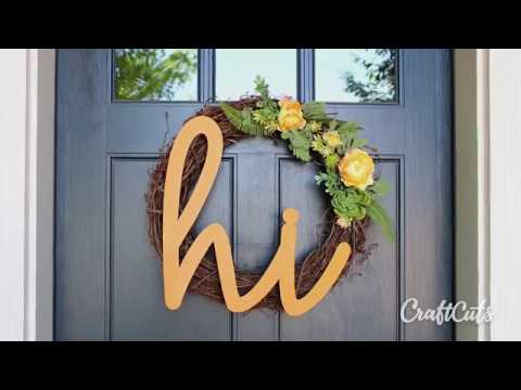 Hi Welcome Wreath DIY Hi Welcome Wreath DIY