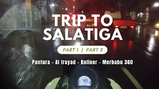 03.10.2024 | #1 #2 SALATIGA TRIP | DAY 1, 2, 3