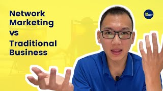 Network Marketing vs Traditional Business