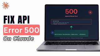 [API ERROR 500] How To Fix CLAUDE 2026 | “This Isn’t Working” Problem