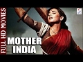 Mother India Super Hit Hindi Full Movie L Nargis Raaj Kumar Sunil Dutt 1957