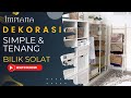 Dekorasi Simple & Tenang Bilik Solat