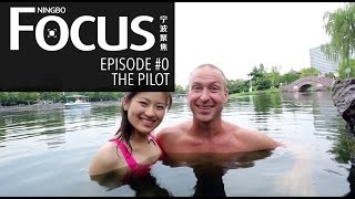 Ningbo Focus Pilot Episode