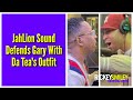 JahLion Sound Defends Gary With Da Tea's Outfit