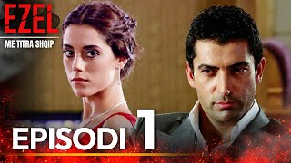 Me Titra Shqip Episodi 1 | Ezel