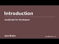 JavaScript for Developers 01 - Introduction