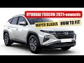 Hyundai Tucson 2021-onwards How To Install New Wiper Blades | Front Wipers Replacement