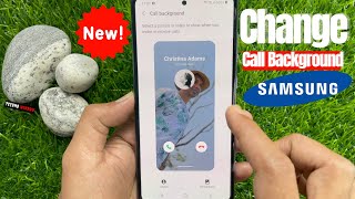Samsung Galaxy A72 How to Set Call Background One UI 3.1