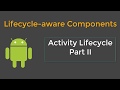 Android Activity Lifecycle Part 2