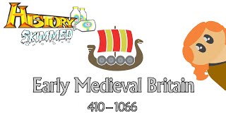 Early Medieval Britain (3/11)