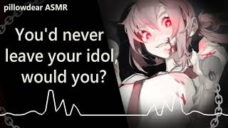 [asmr] yandere idol takes you home ♡ role play part 2