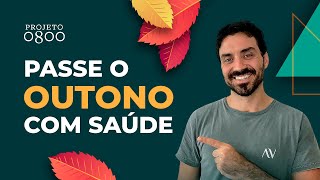 Como ter saúde no outono?