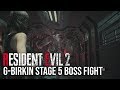 G-Birkin Stage 5 Final Boss Fight | Resident Evil 2 Remake | Claire 2nd Run