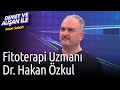 Demet ve Alişan ile Sabah Sabah | Fitoterapi Uzmanı Dr. Hakan Özkul