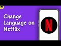 How To Change Language on Netflix | 2024